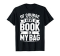 Book Lover Bookworm Storytelling T-Shirt - Novelty Apparel Men Women - T-Shirt, Sweatshirt, Hoodie
