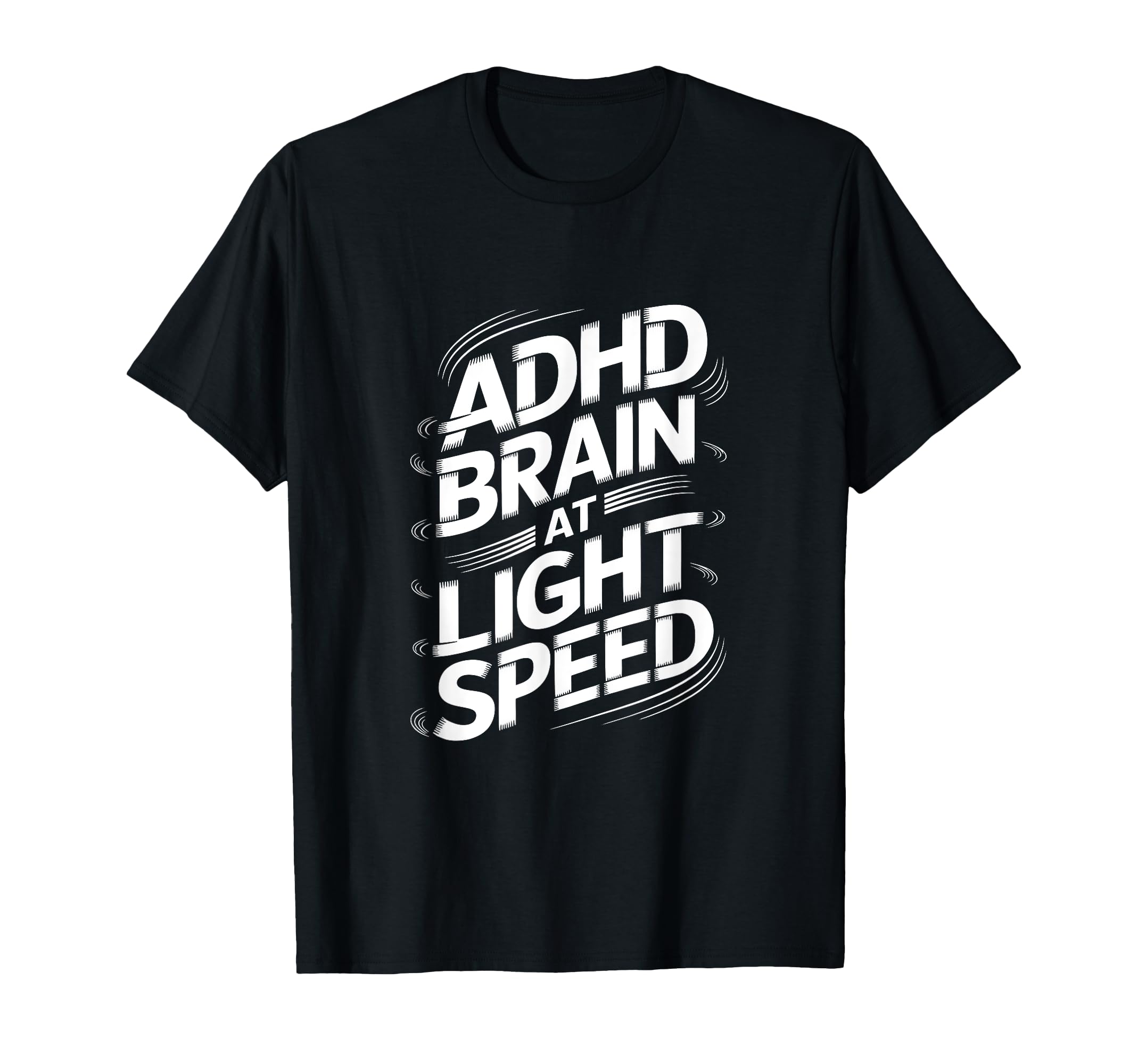 Funny Adhd Hyperactivity Disorder Sweatshirt - Trendy Graphic Men Women - T-Shirt, Sweatshirt, Hoodie