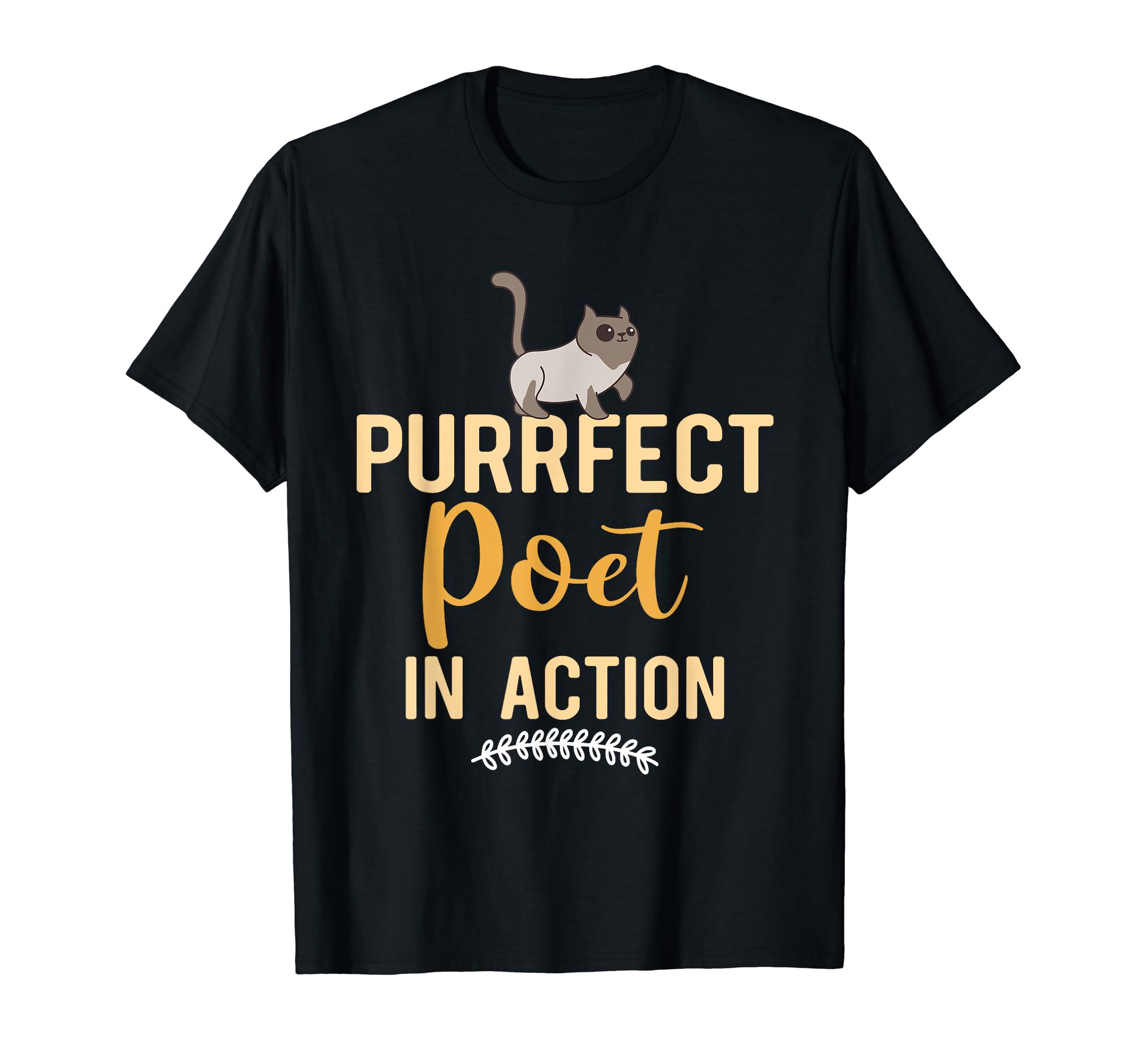 Poetry Cat Feline Lover Literature T-Shirt - Fun Novelty Design Unisex - T-Shirt, Sweatshirt, Hoodie