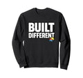 Built Differents Autism Awareness Sweatshirt - Minimalist Print Men Women - T-Shirt, Sweatshirt, Hoodie
