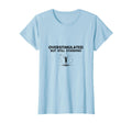Overstimulated But Still Standing T-Shirt - Aesthetic Graphic Men Women - T-Shirt, Sweatshirt, Hoodie