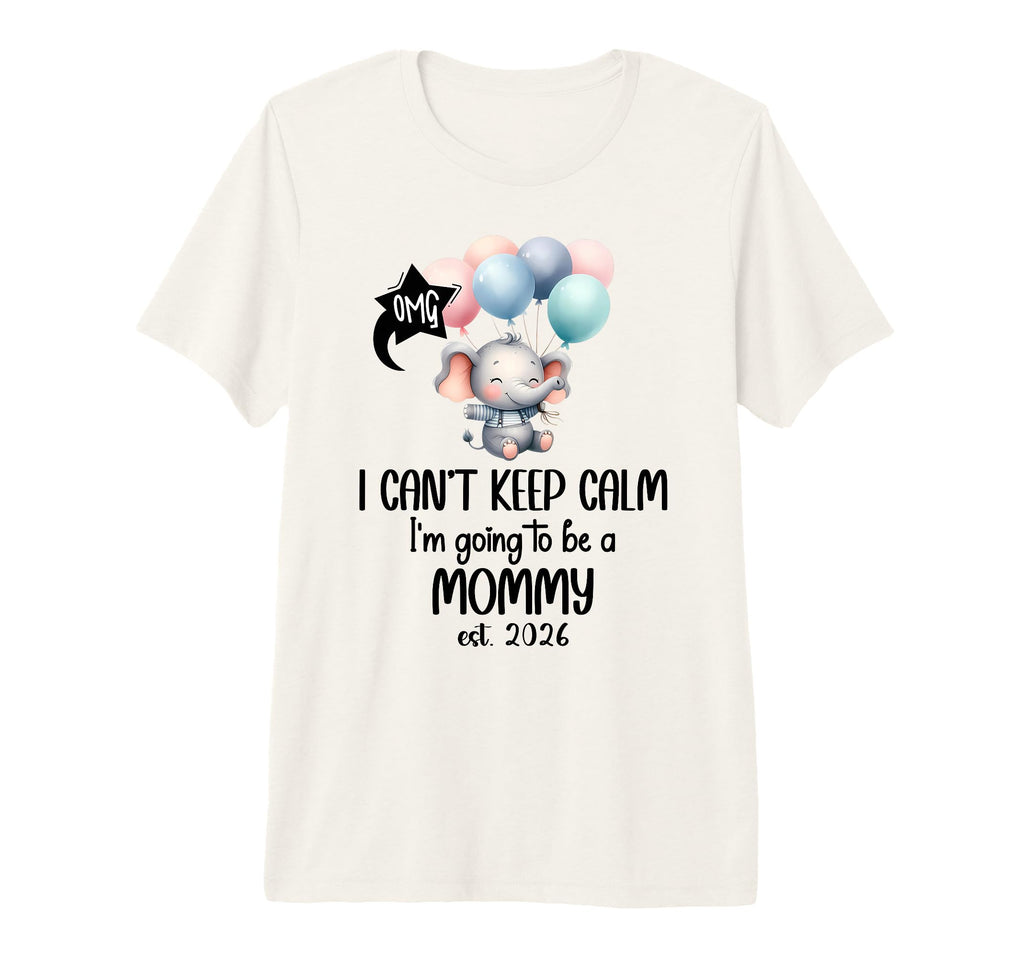 Mom 2026 I Cant Keep Calm Im Going To T-Shirt - Custom Art Print Men Women - T-Shirt, Sweatshirt, Hoodie