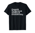 Russian Literature List Dostoevsky Turgenev T-Shirt - Trendy Graphic Unisex - T-Shirt, Sweatshirt, Hoodie