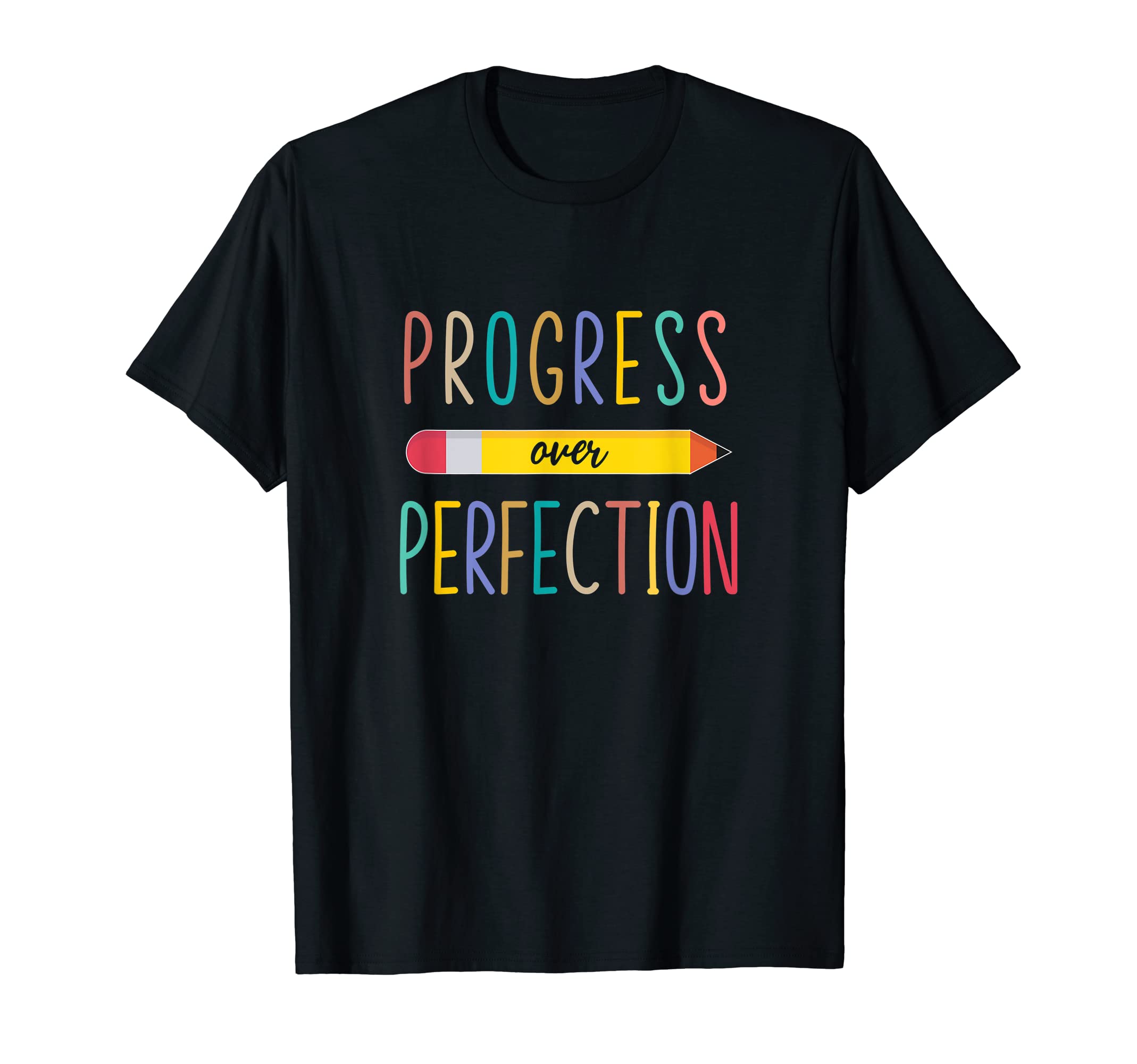 Progress Over Perfection T-Shirt - Casual Everyday Wear Men Women - T-Shirt, Sweatshirt, Hoodie
