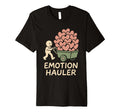 Emotional Support Human Funny T-Shirt - Casual Everyday Wear for Adults - T-Shirt, Sweatshirt, Hoodie