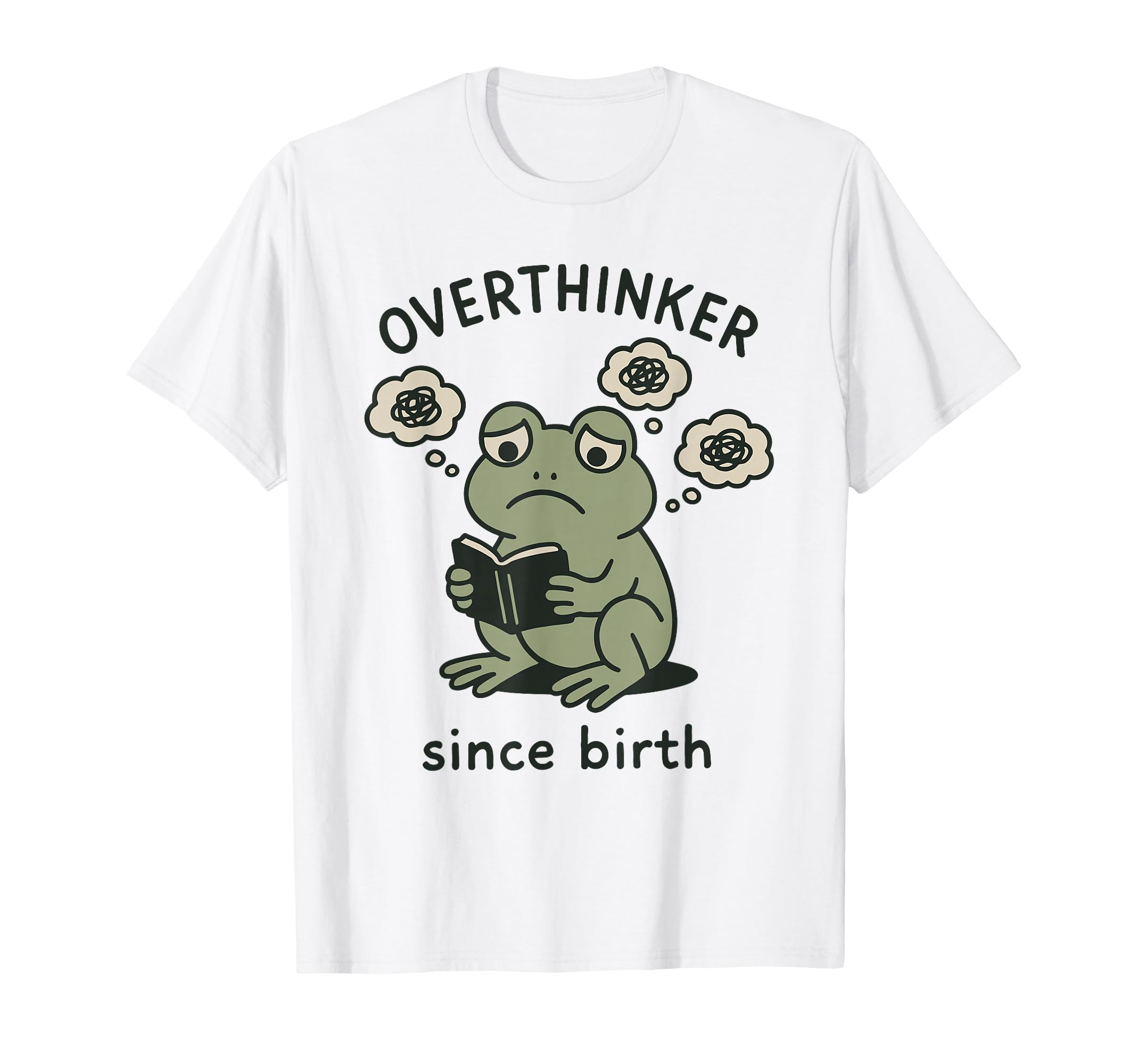 Overthinker Since Birth Funny T-Shirt - Aesthetic Graphic Unisex - T-Shirt, Sweatshirt, Hoodie