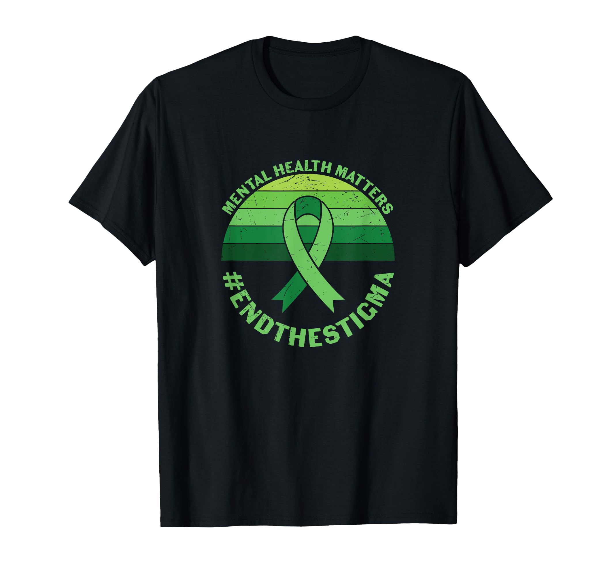 End Stigma Mental Health Matters Mental T-Shirt - Trendy Graphic Unisex - T-Shirt, Sweatshirt, Hoodie