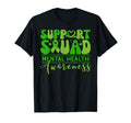 Support Squad Mental Health T-Shirt - Casual Everyday Wear for Adults - T-Shirt, Sweatshirt, Hoodie