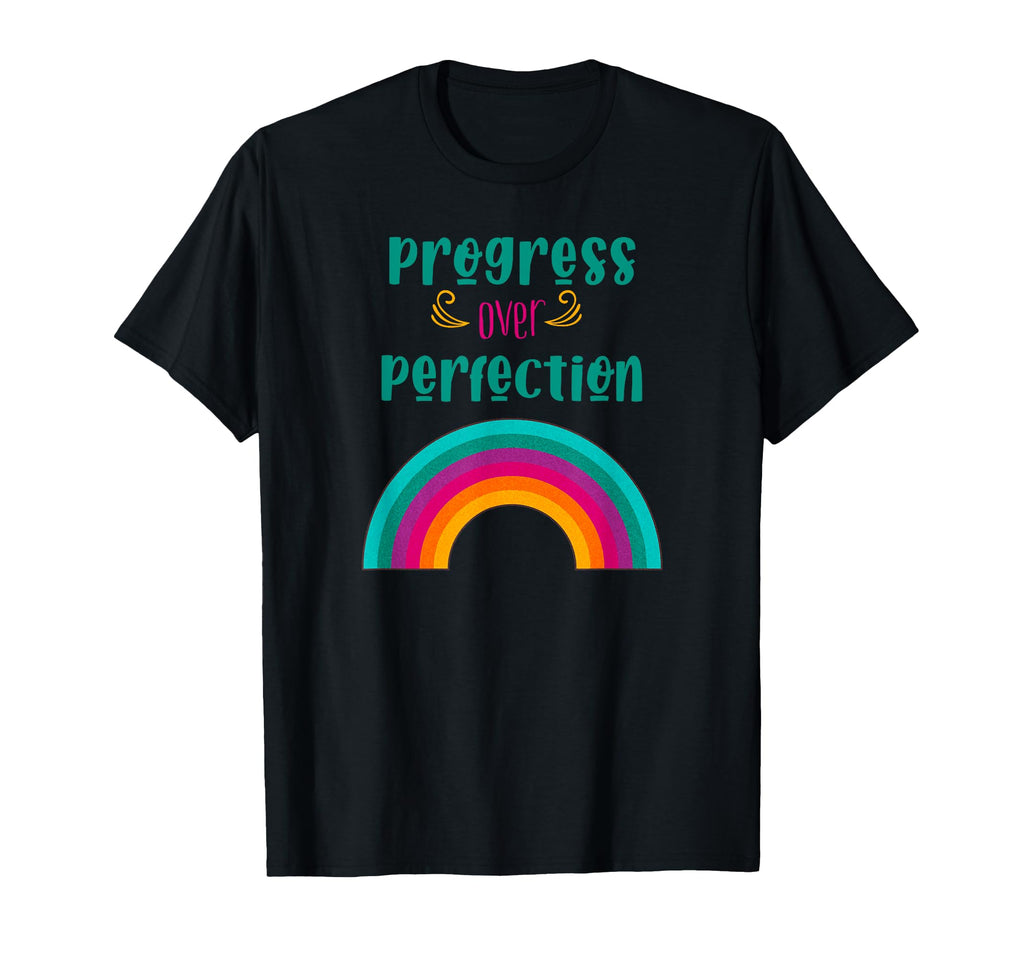 Growth Mindset Progress Over Perfection T-Shirt - Graphic Print for Adults - T-Shirt, Sweatshirt, Hoodie