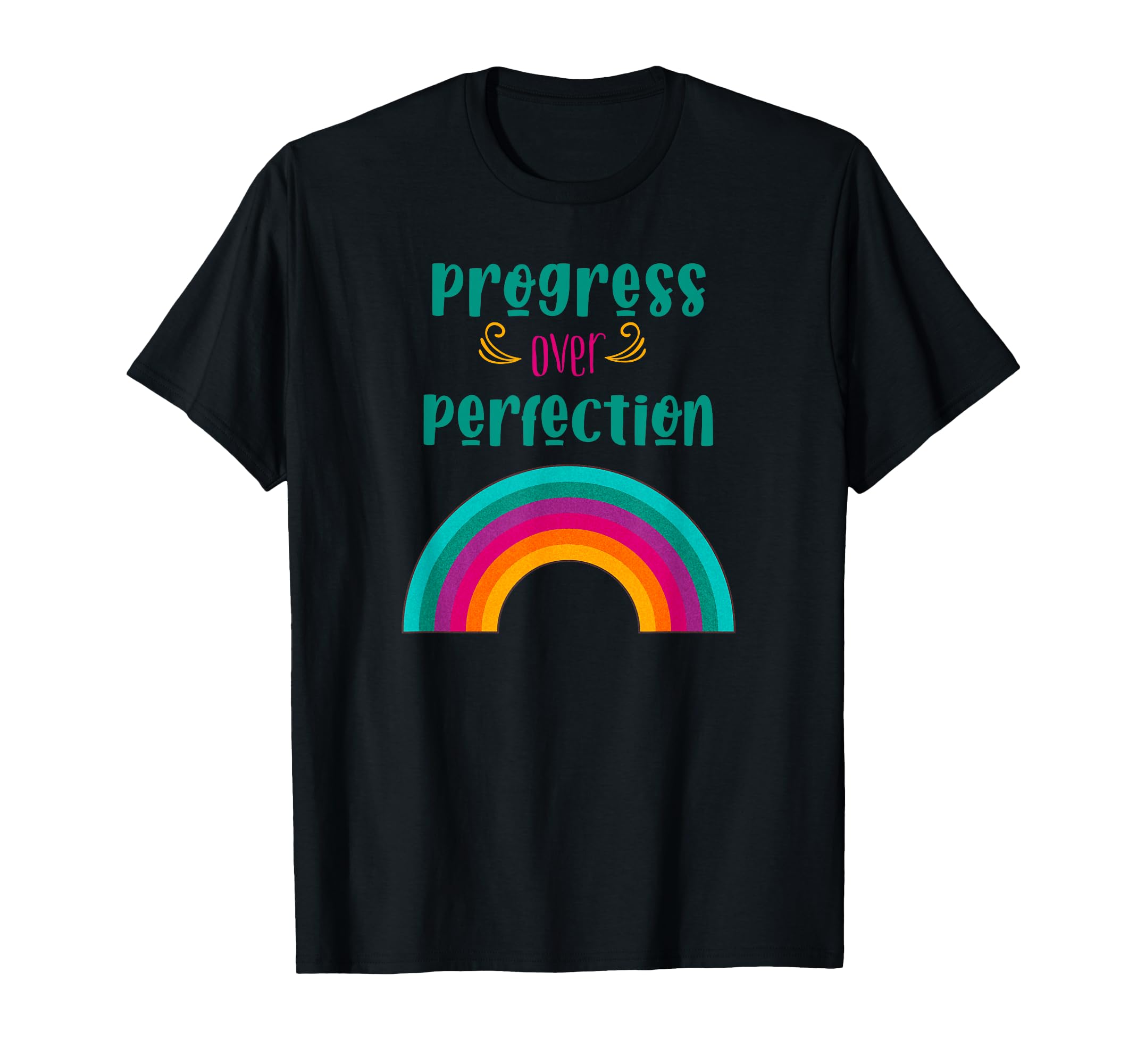 Growth Mindset Progress Over Perfection T-Shirt - Graphic Print for Adults - T-Shirt, Sweatshirt, Hoodie