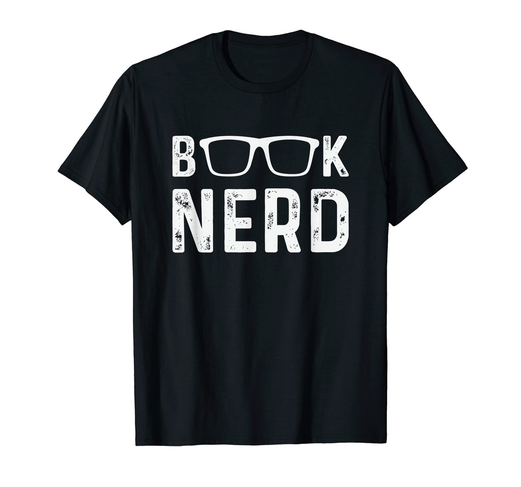 Funny Book Nerd T-Shirt - Casual Everyday Wear Unisex - T-Shirt, Sweatshirt, Hoodie