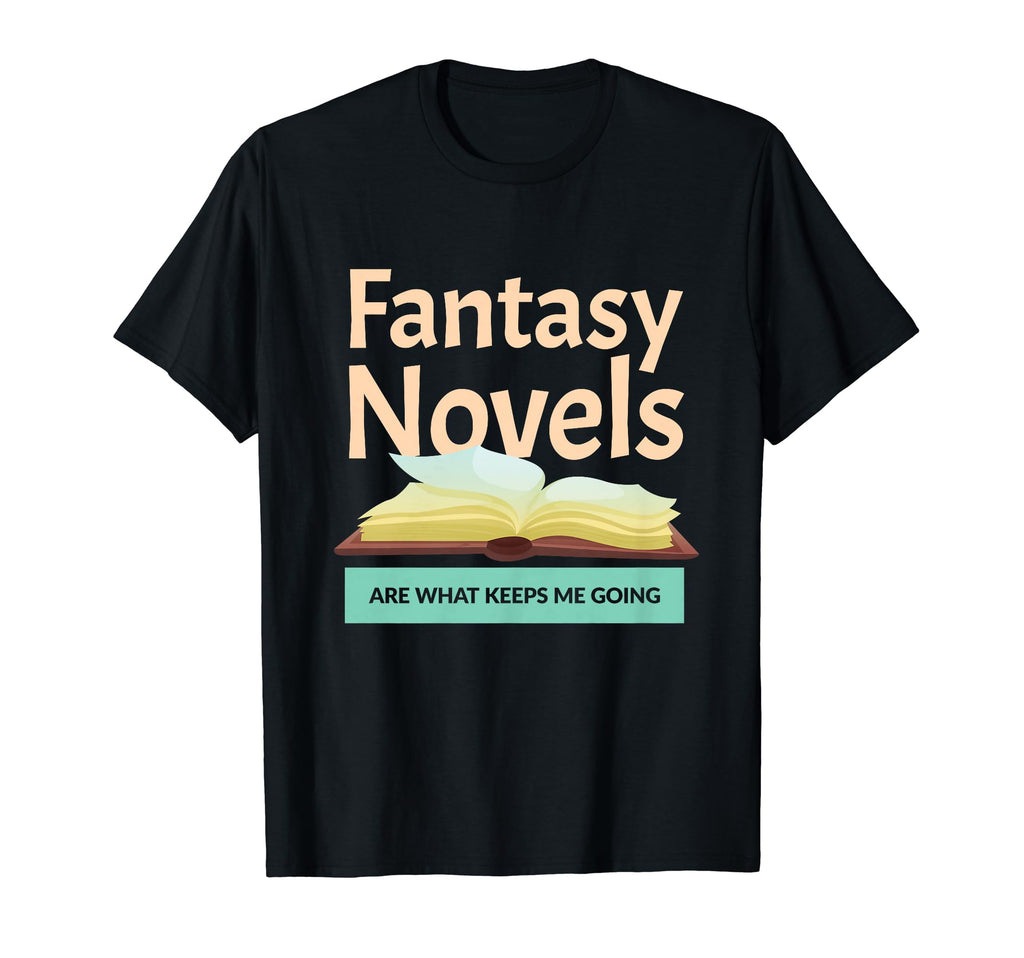 Book Writer Novelist Author Fantasy T-Shirt - Casual Everyday Wear Unisex - T-Shirt, Sweatshirt, Hoodie