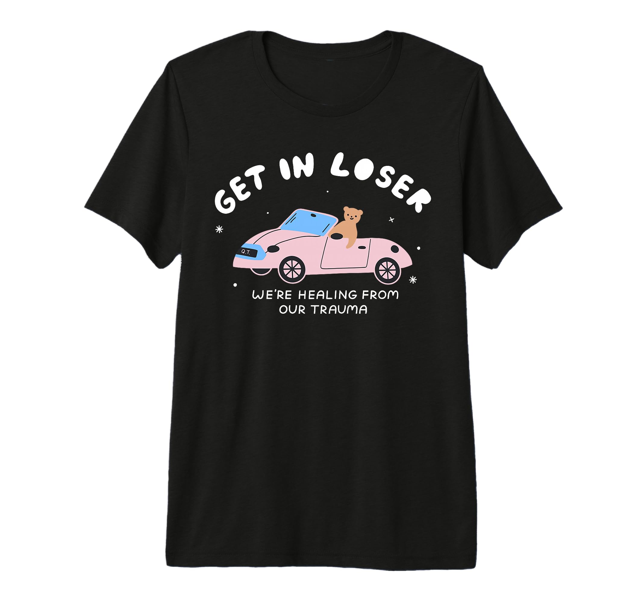 Get Loser Were Healing From Our Trauma T-Shirt - Aesthetic Graphic Unisex - T-Shirt, Sweatshirt, Hoodie