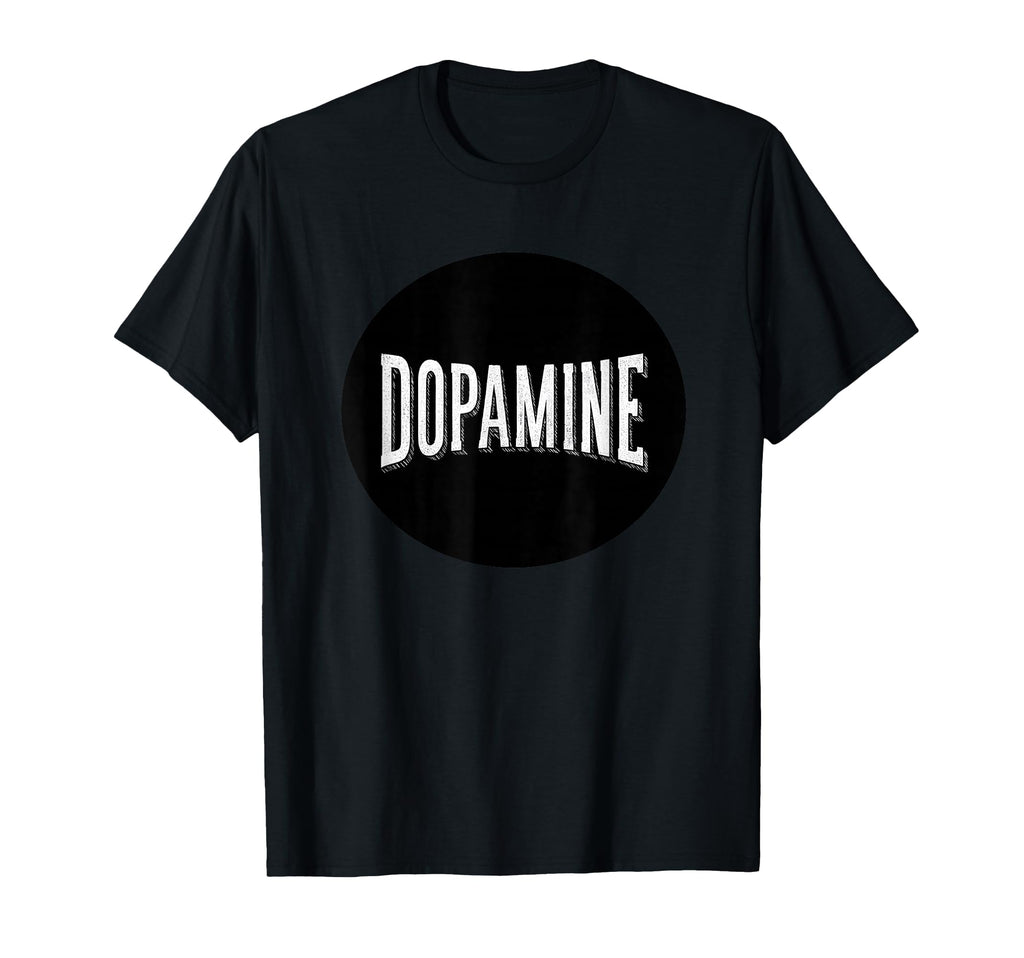 Funny Dopamine Speech Costume T-Shirt - Graphic Print Unisex - T-Shirt, Sweatshirt, Hoodie