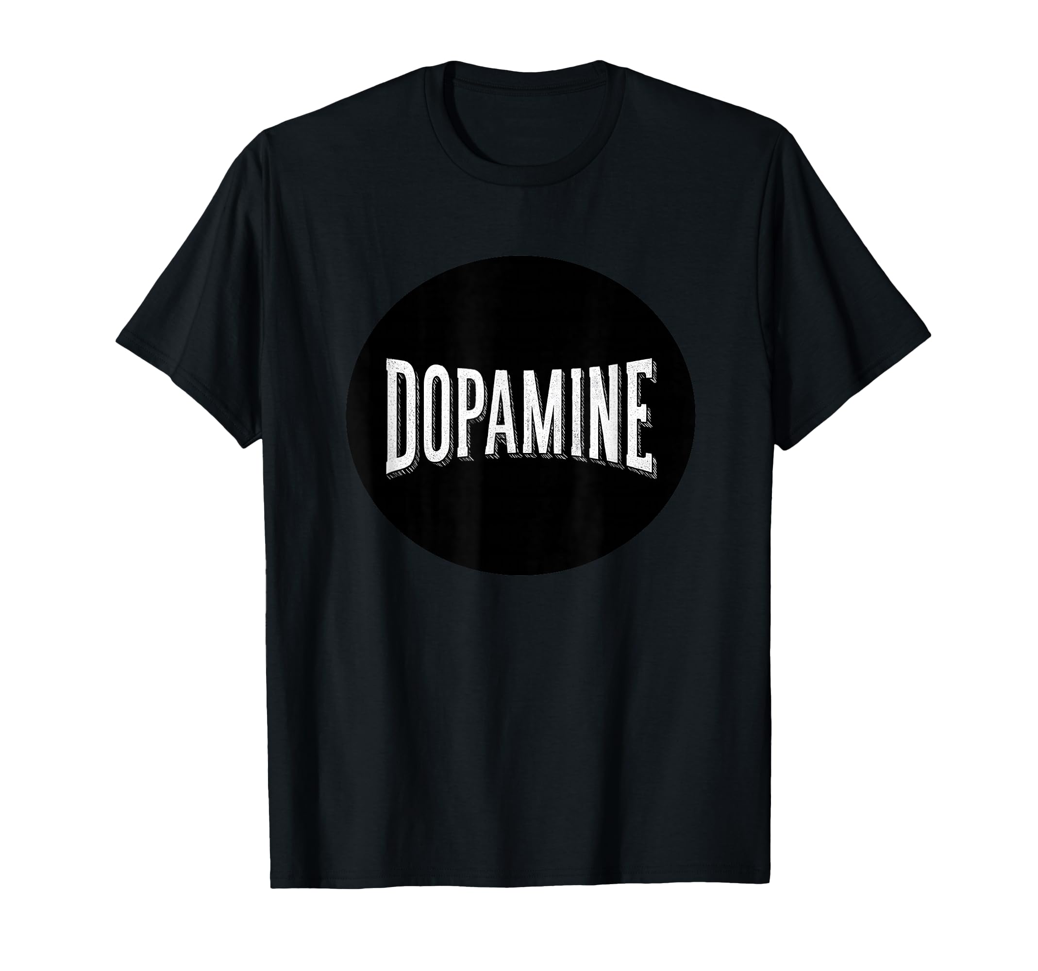 Funny Dopamine Speech Costume T-Shirt - Graphic Print Unisex - T-Shirt, Sweatshirt, Hoodie