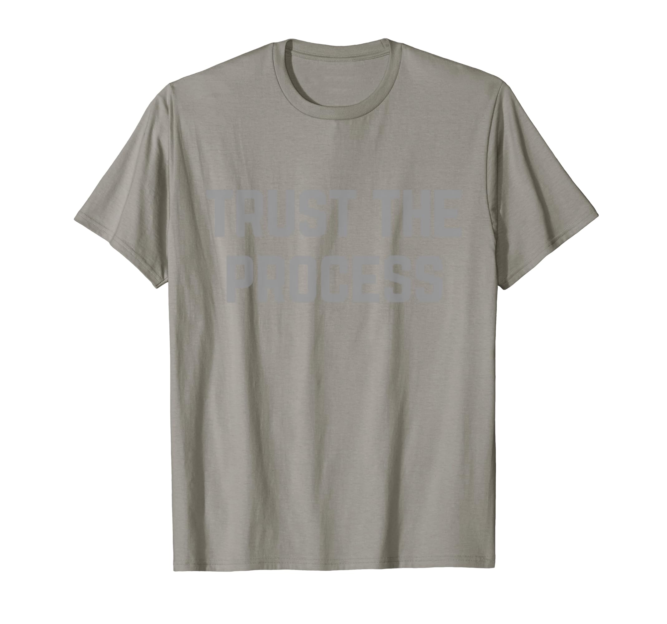 Trust Process Workout T-Shirt - Trendy Graphic Men Women - T-Shirt, Sweatshirt, Hoodie