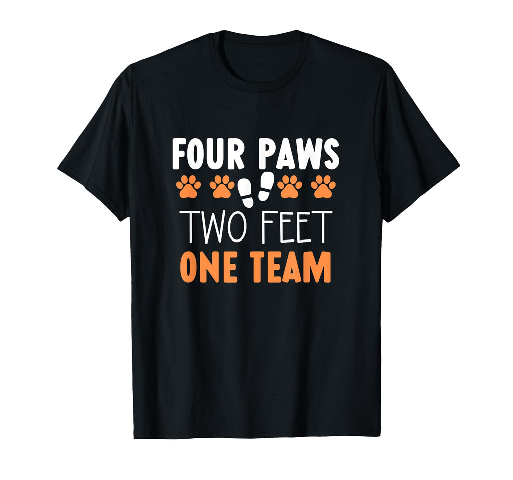 Four Paws Two Feet Team One Team Dog T-Shirt - Aesthetic Graphic Men Women - T-Shirt, Sweatshirt, Hoodie