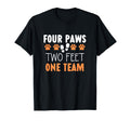 Four Paws Two Feet Team One Team Dog T-Shirt - Aesthetic Graphic Men Women - T-Shirt, Sweatshirt, Hoodie