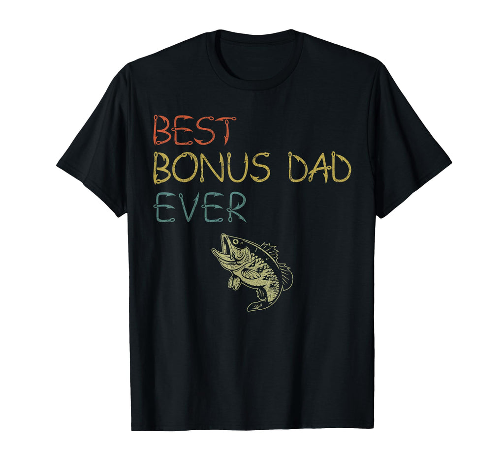 Stepdad Fishing Best Bonus Dad Ever T-Shirt - Trendy Graphic for Adults - T-Shirt, Sweatshirt, Hoodie