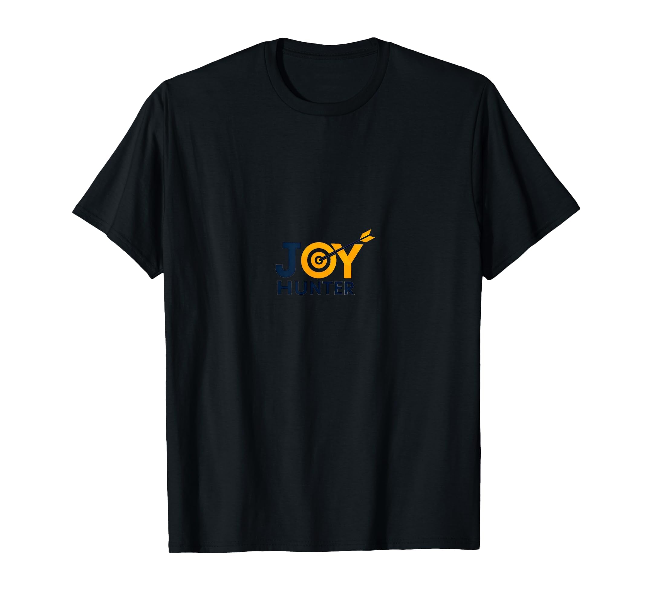 Joy Hunter Choose Joy Archery Target T-Shirt - Fun Novelty Design Unisex - T-Shirt, Sweatshirt, Hoodie