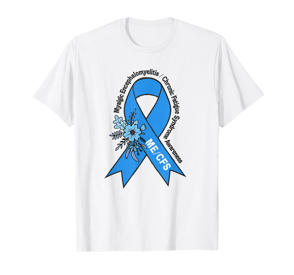 Me Cfs Awareness Warrior Blue T-Shirt - Casual Everyday Wear for Adults - T-Shirt, Sweatshirt, Hoodie