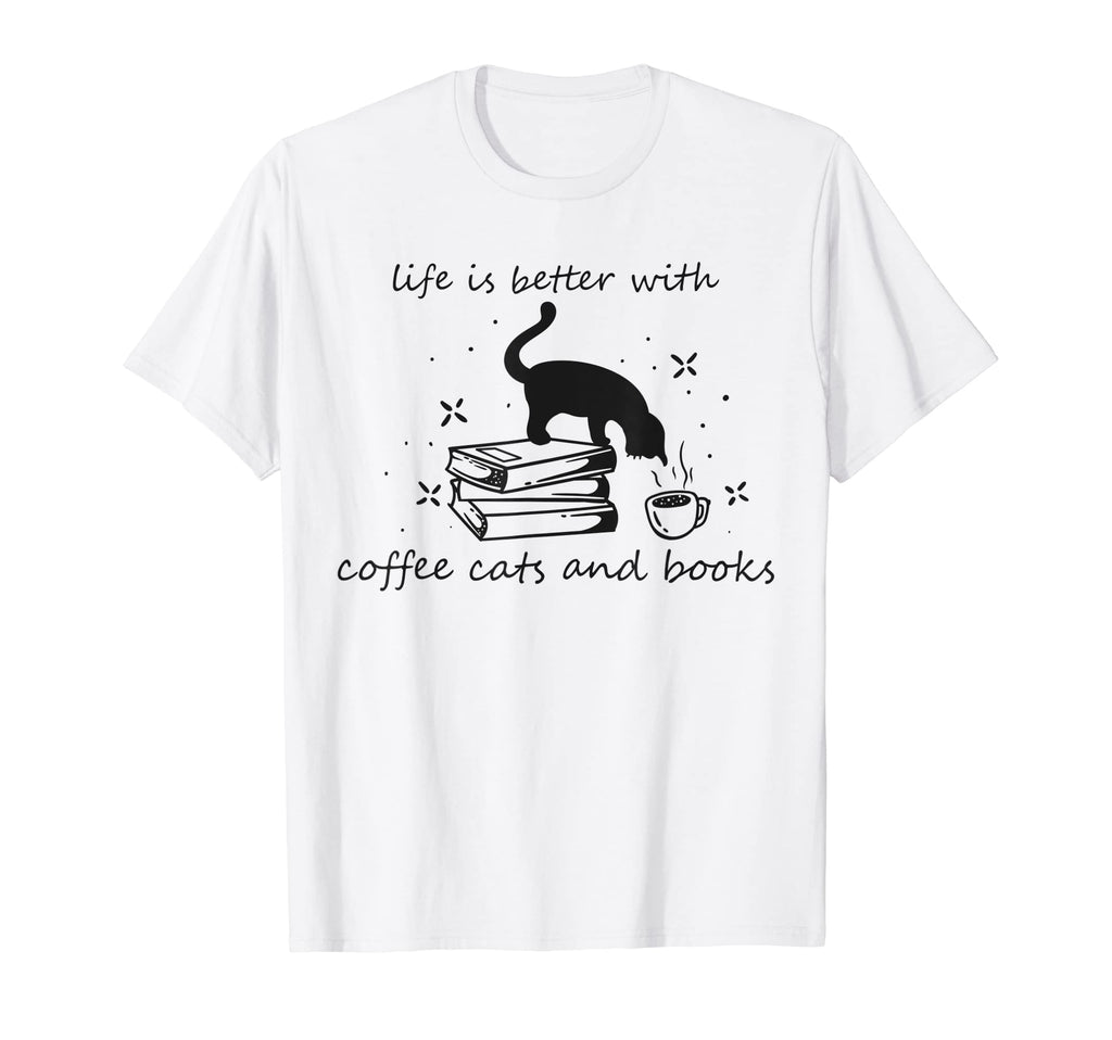 Life Good Literature Coffee Cats And T-Shirt - Streetwear Style for Adults - T-Shirt, Sweatshirt, Hoodie