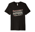 Professional Brooding Since Birth T-Shirt - Casual Everyday Wear Unisex - T-Shirt, Sweatshirt, Hoodie