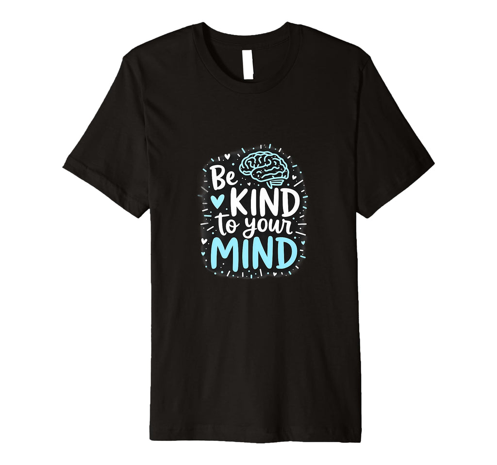 Positive Mindfulness Mental Health Awareness Hoodie - Trendy Graphic Unisex - T-Shirt, Sweatshirt, Hoodie
