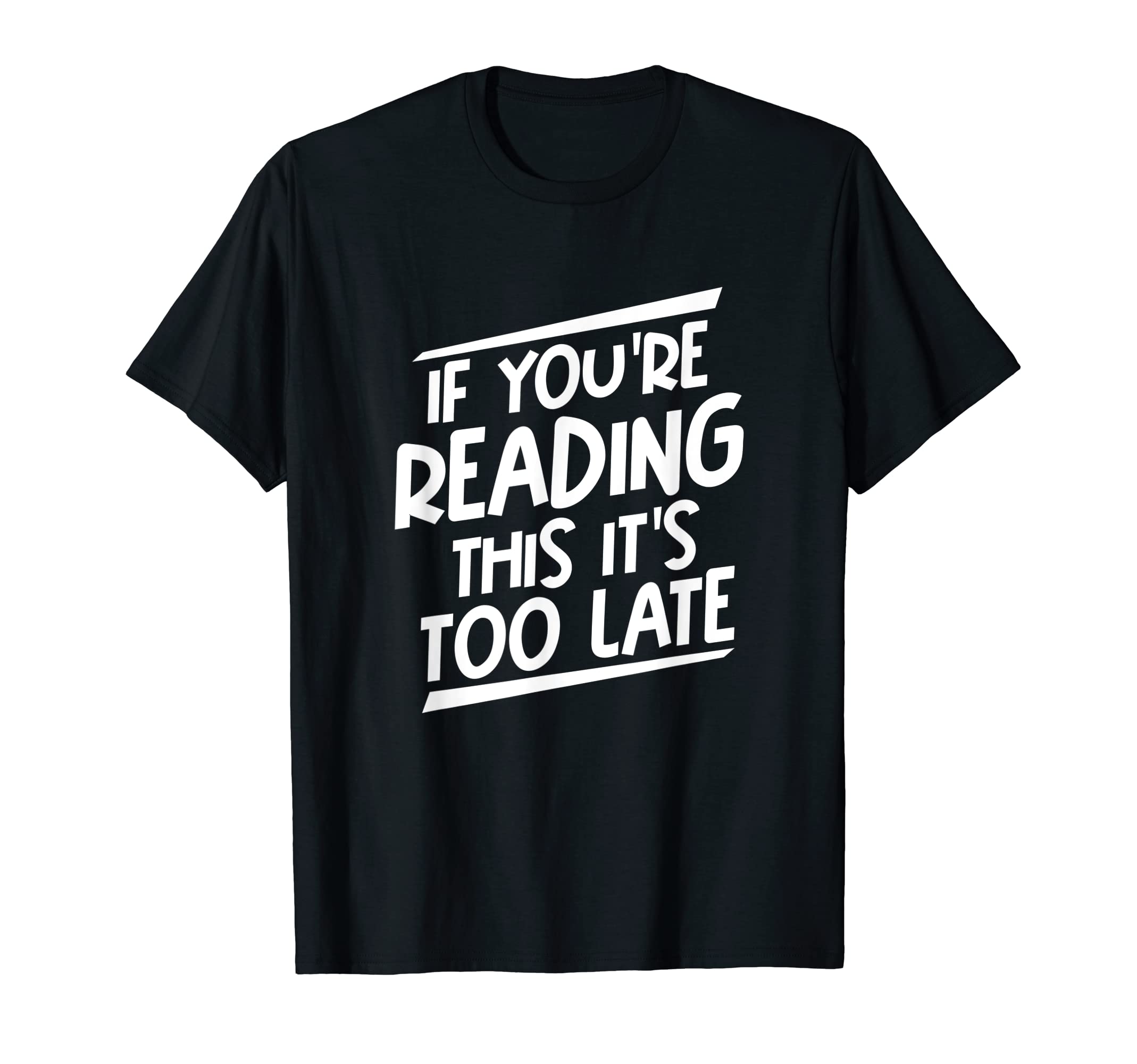 If Youre Reading This Book Reader T-Shirt - Casual Everyday Wear Men Women - T-Shirt, Sweatshirt, Hoodie