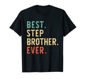 Best Stepbrother Ever Funny Step T-Shirt - Minimalist Print for Adults - T-Shirt, Sweatshirt, Hoodie