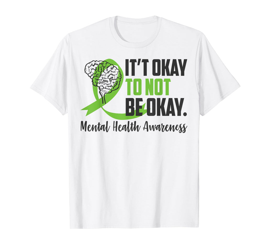 Mental Health Awareness Its Okay To Not T-Shirt - Minimalist Print Unisex - T-Shirt, Sweatshirt, Hoodie
