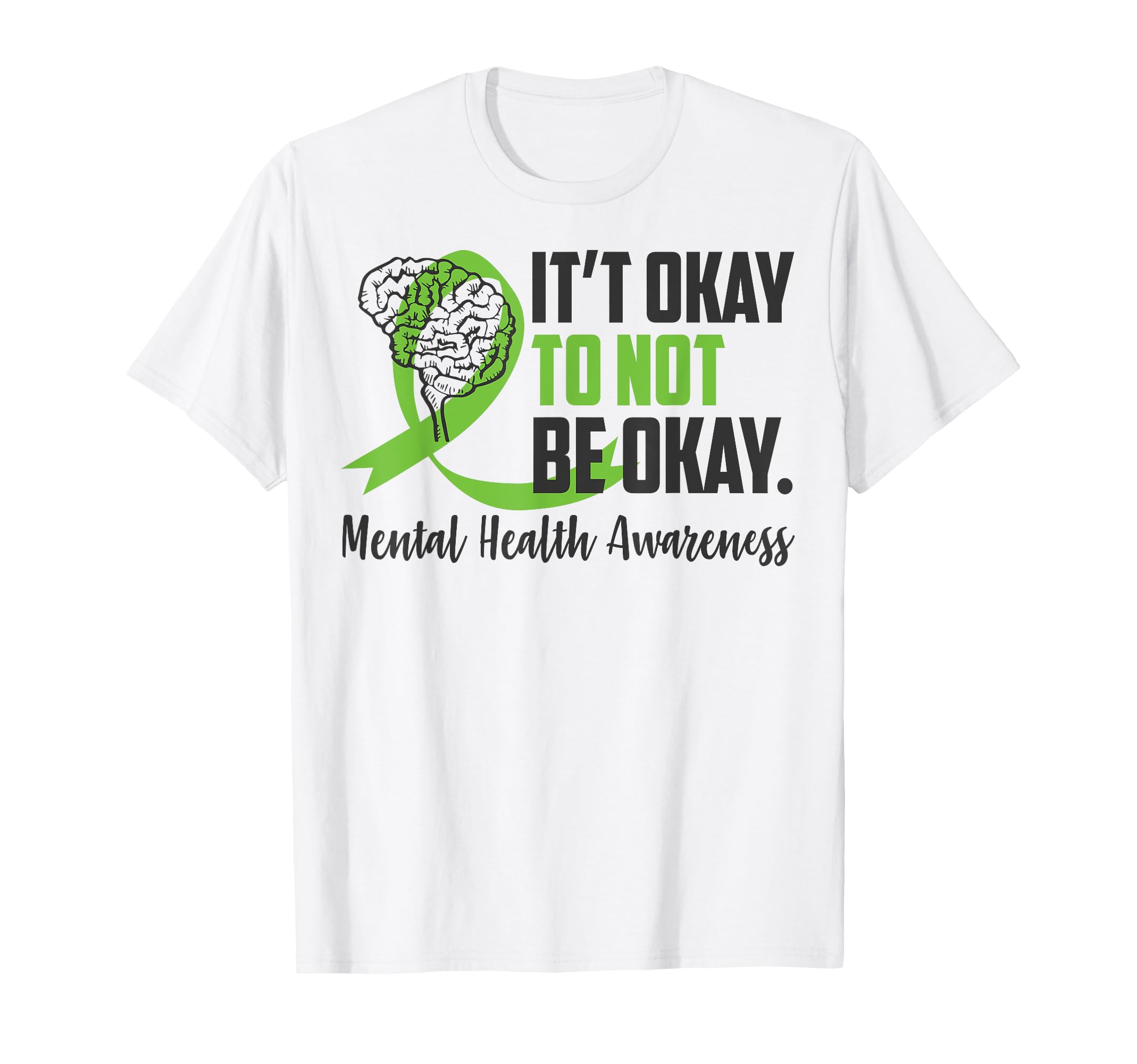 Mental Health Awareness Its Okay To Not T-Shirt - Minimalist Print Unisex - T-Shirt, Sweatshirt, Hoodie