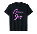 Choose Joy Encouraging Up Lifting T-Shirt - Minimalist Print Unisex - T-Shirt, Sweatshirt, Hoodie