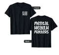 Be Kind To Your Mind Mental T-Shirt - Casual Everyday Wear for Adults - T-Shirt, Sweatshirt, Hoodie