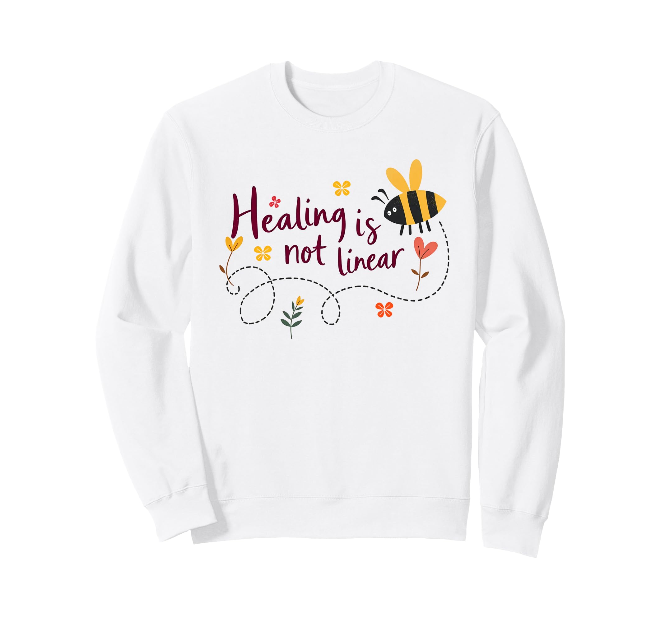 Healing Is Not Linear Bee Mental Health Sweatshirt - Unique Graphic Unisex - T-Shirt, Sweatshirt, Hoodie