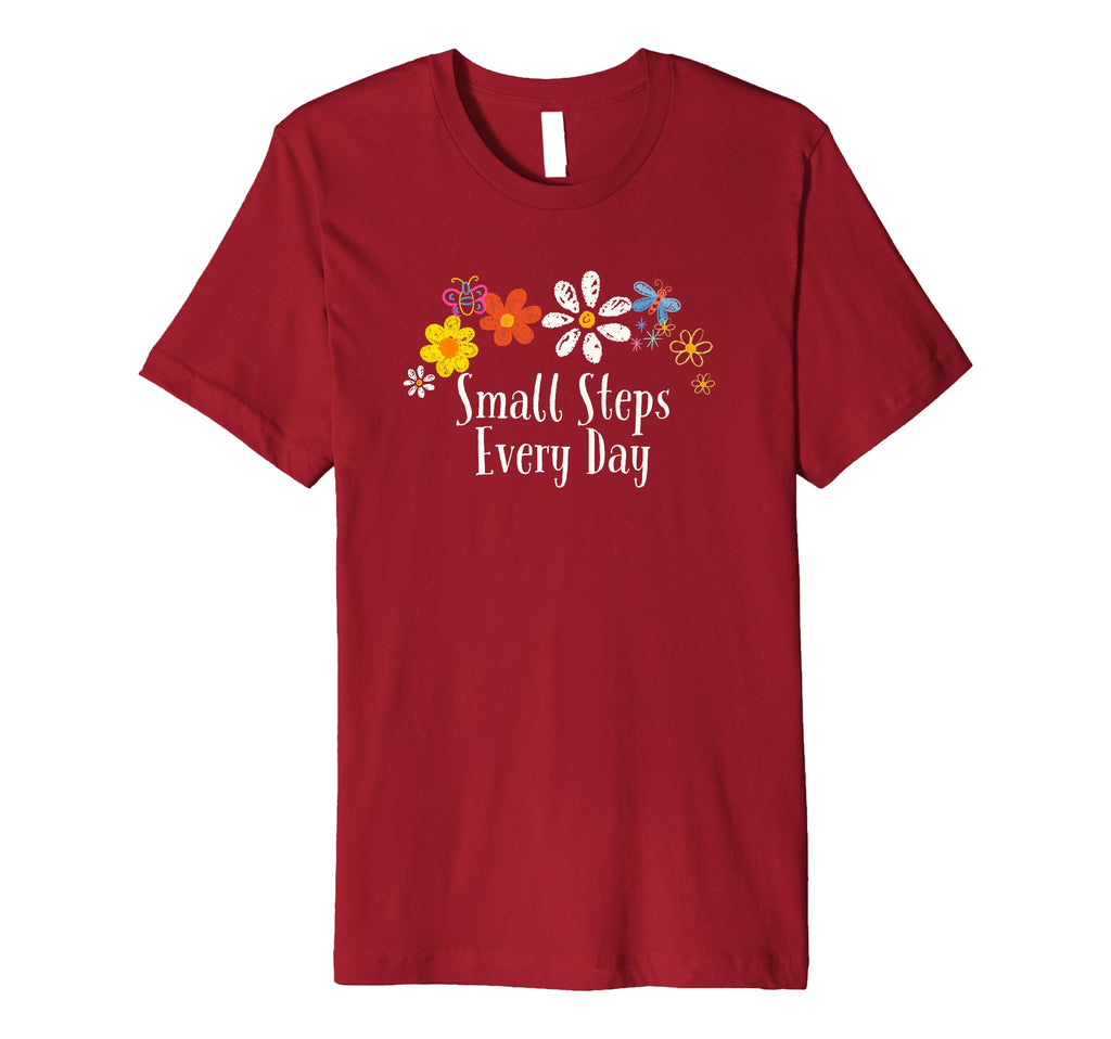 Floral Small Steps Every Day Flowers T-Shirt - Aesthetic Graphic Men Women - T-Shirt, Sweatshirt, Hoodie