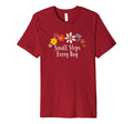 Floral Small Steps Every Day Flowers T-Shirt - Aesthetic Graphic Men Women - T-Shirt, Sweatshirt, Hoodie