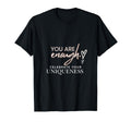 You Are Enough Celebrate Your T-Shirt - Streetwear Style for Adults - T-Shirt, Sweatshirt, Hoodie