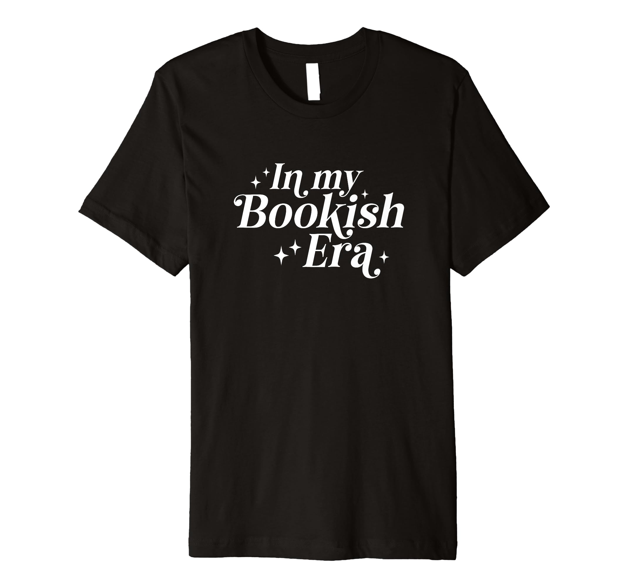 My Bookish Era Literary Bibliophile T-Shirt - Streetwear Style for Adults - T-Shirt, Sweatshirt, Hoodie
