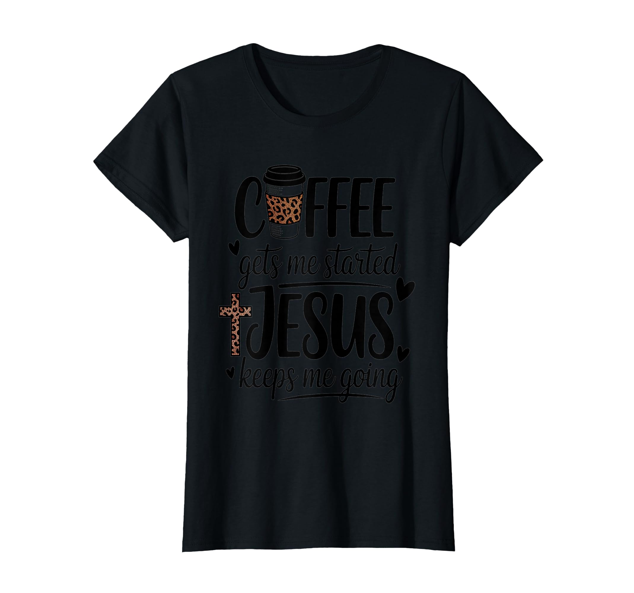 Coffee Gets Me Started Jesus Keeps Hoodie - Fun Novelty Design for Adults - T-Shirt, Sweatshirt, Hoodie