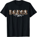 Dance Mom Leopard Dancing Girl Women Aapparel Unisex T-shirt, Sweatshirt, Hoodie, Long Sleeve Tee - T-Shirt, Sweatshirt, Hoodie
