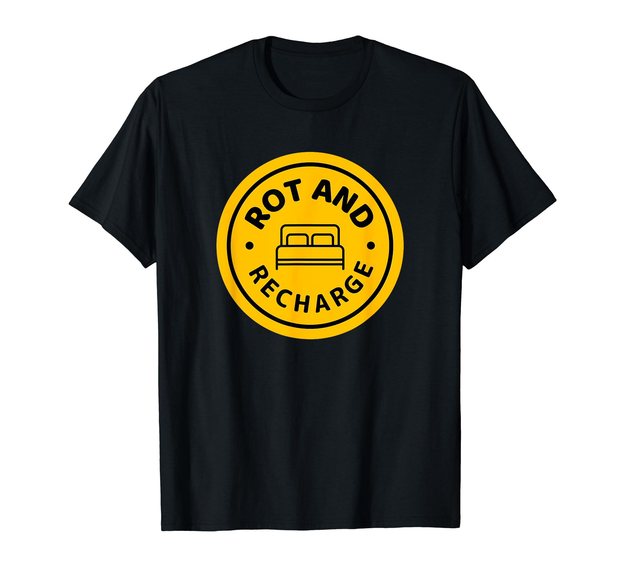 Rot And Recharge Bed Rotting Self Care T-Shirt - Custom Art Print Men Women - T-Shirt, Sweatshirt, Hoodie
