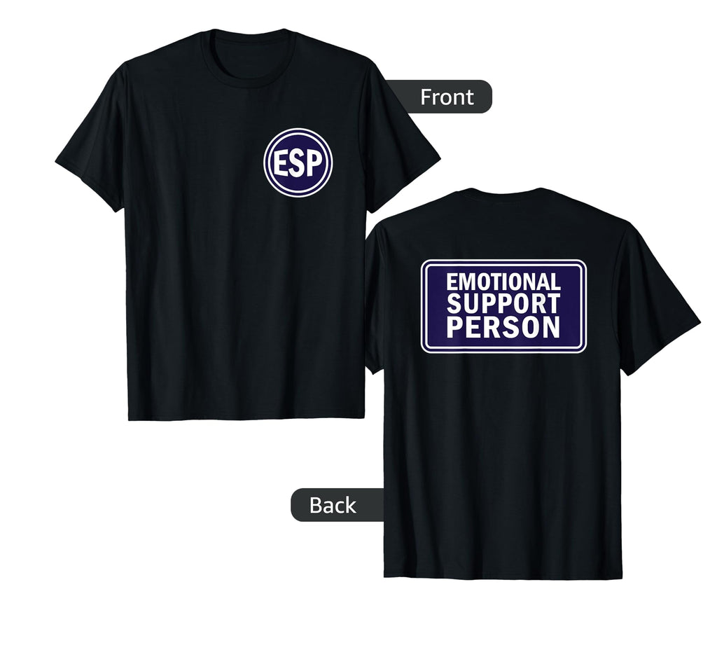 Emotional Support Person Pocket And T-Shirt - Custom Art Print for Adults - T-Shirt, Sweatshirt, Hoodie