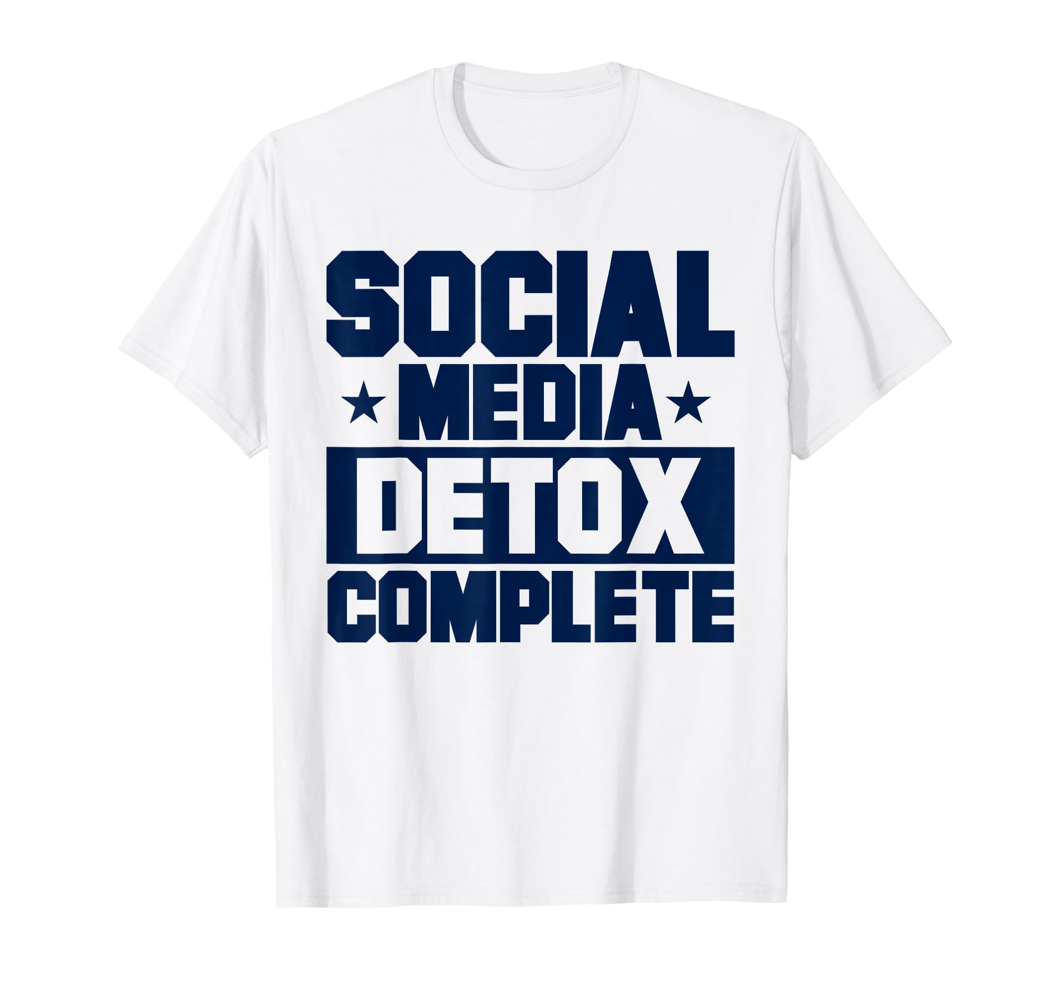 Antisocial Social Media Detox Complete T-Shirt - Trendy Graphic for Adults - T-Shirt, Sweatshirt, Hoodie