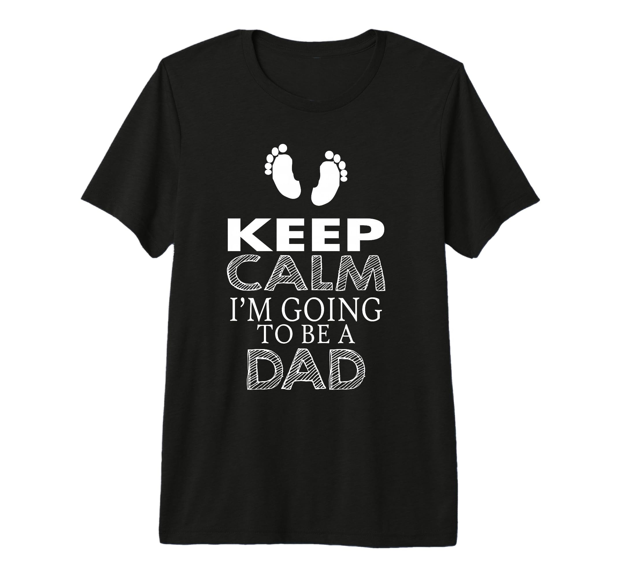 Mens Keep Calm Im Going To Be Dad T-Shirt - Fun Novelty Design Unisex - T-Shirt, Sweatshirt, Hoodie