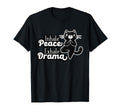 Inhale Peace Exhale Drama Funny Cat T-Shirt - Trendy Graphic for Adults - T-Shirt, Sweatshirt, Hoodie