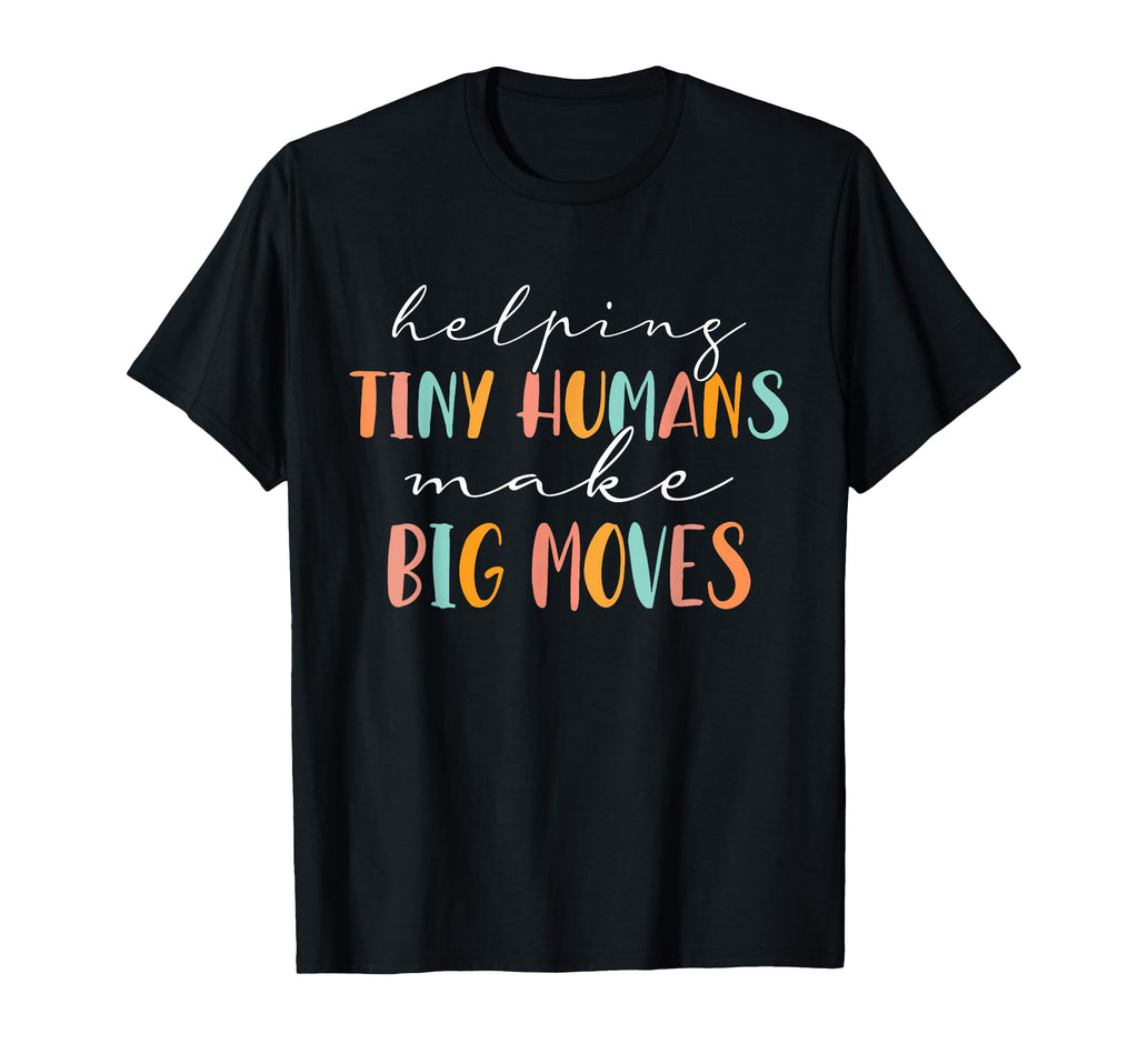 Occupational Therapy Helping Tiny T-Shirt - Trendy Graphic Men Women - T-Shirt, Sweatshirt, Hoodie