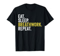 Eat Sleep Breathwork Repeat Funny T-Shirt - Custom Art Print Men Women - T-Shirt, Sweatshirt, Hoodie