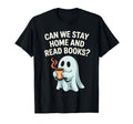Can We Stay Home And Read Books Cozy T-Shirt - Streetwear Style for Adults - T-Shirt, Sweatshirt, Hoodie