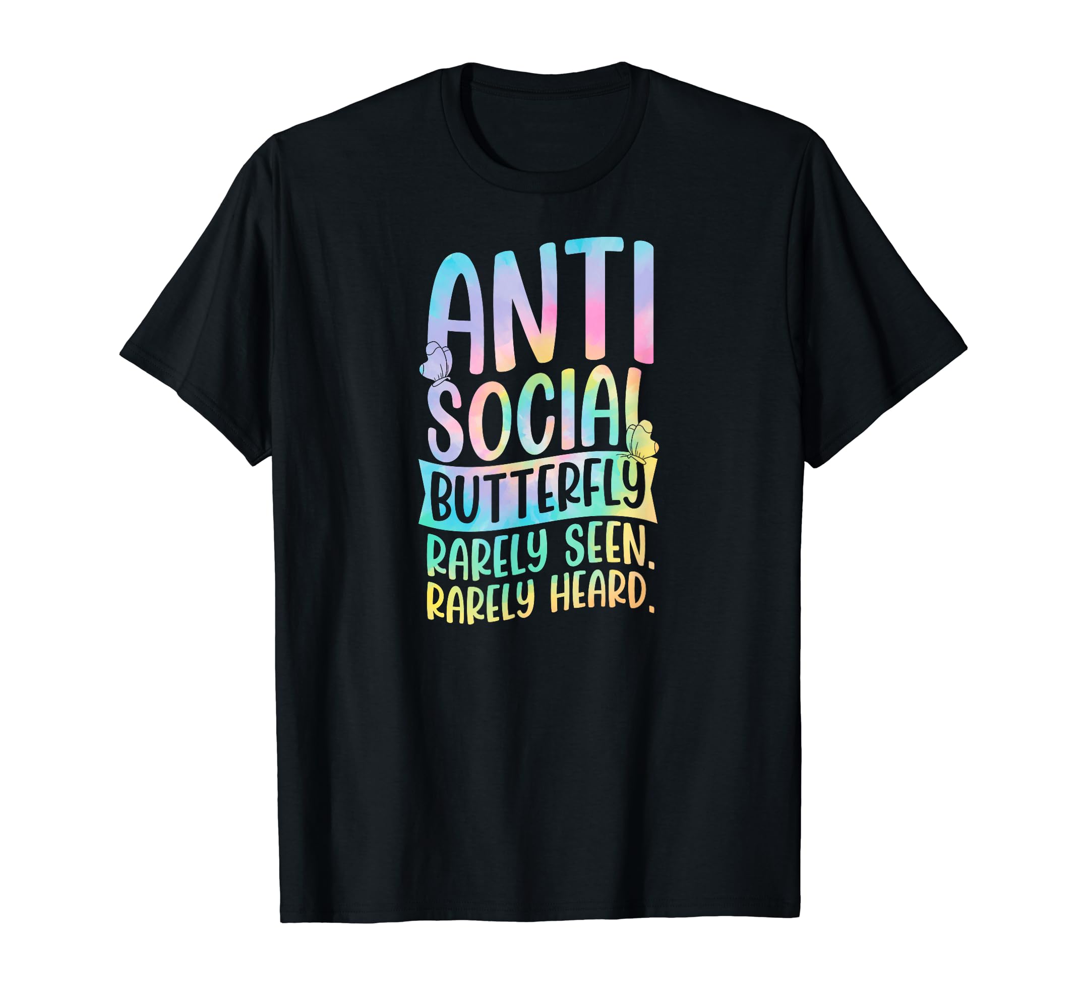 Antisocial Butterfly Rarely Seen T-Shirt - Streetwear Style for Adults - T-Shirt, Sweatshirt, Hoodie